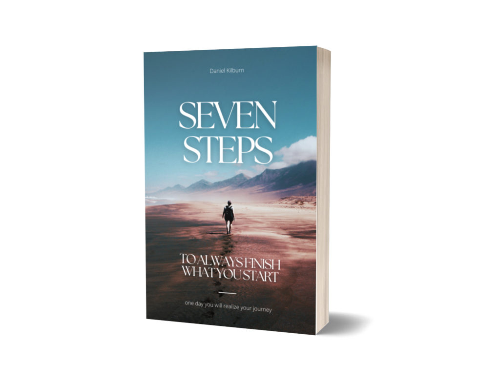 Seven Steps to always finish what you start eBook cover