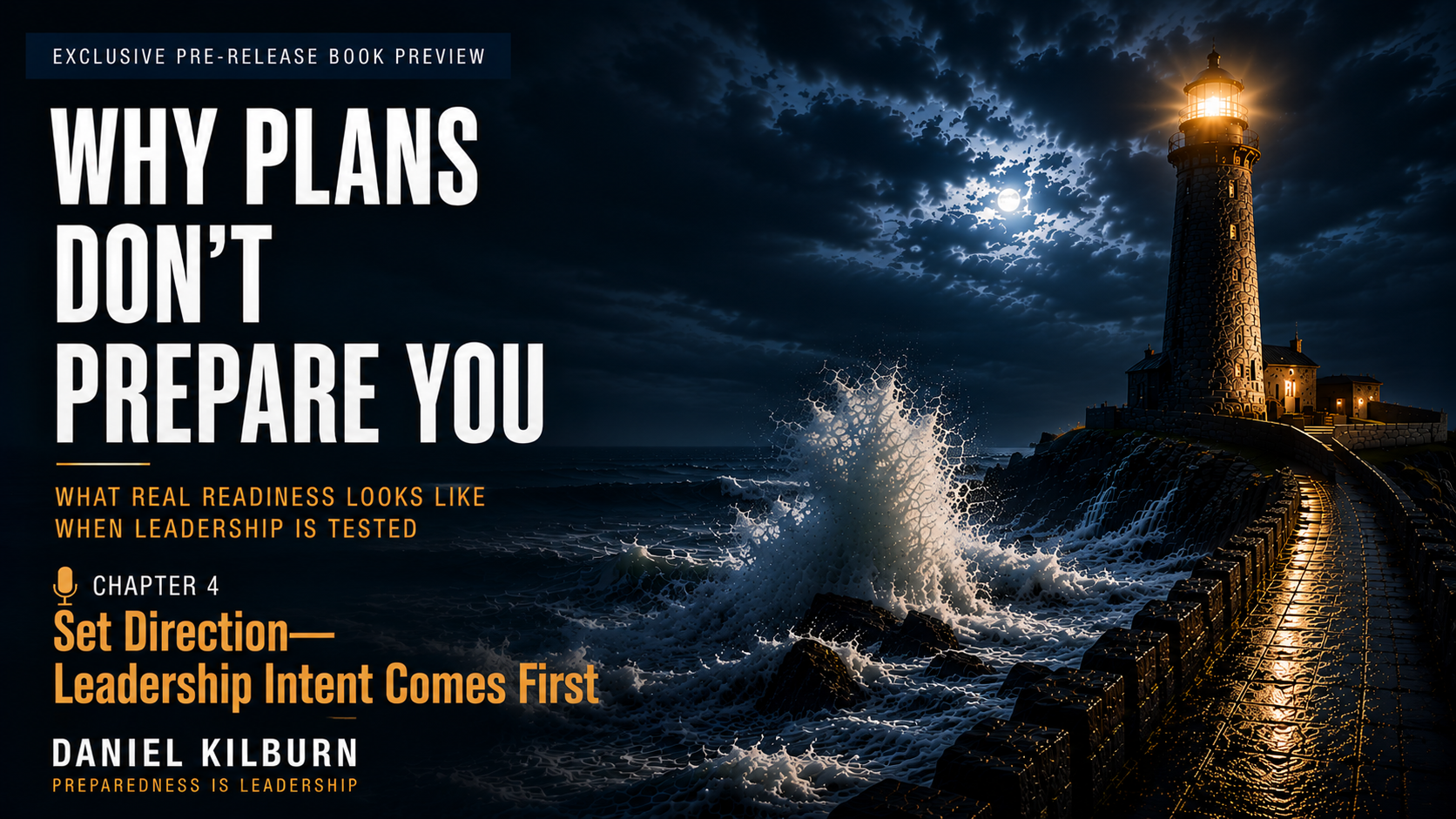 Chapter 4: Leadership Intent Comes First