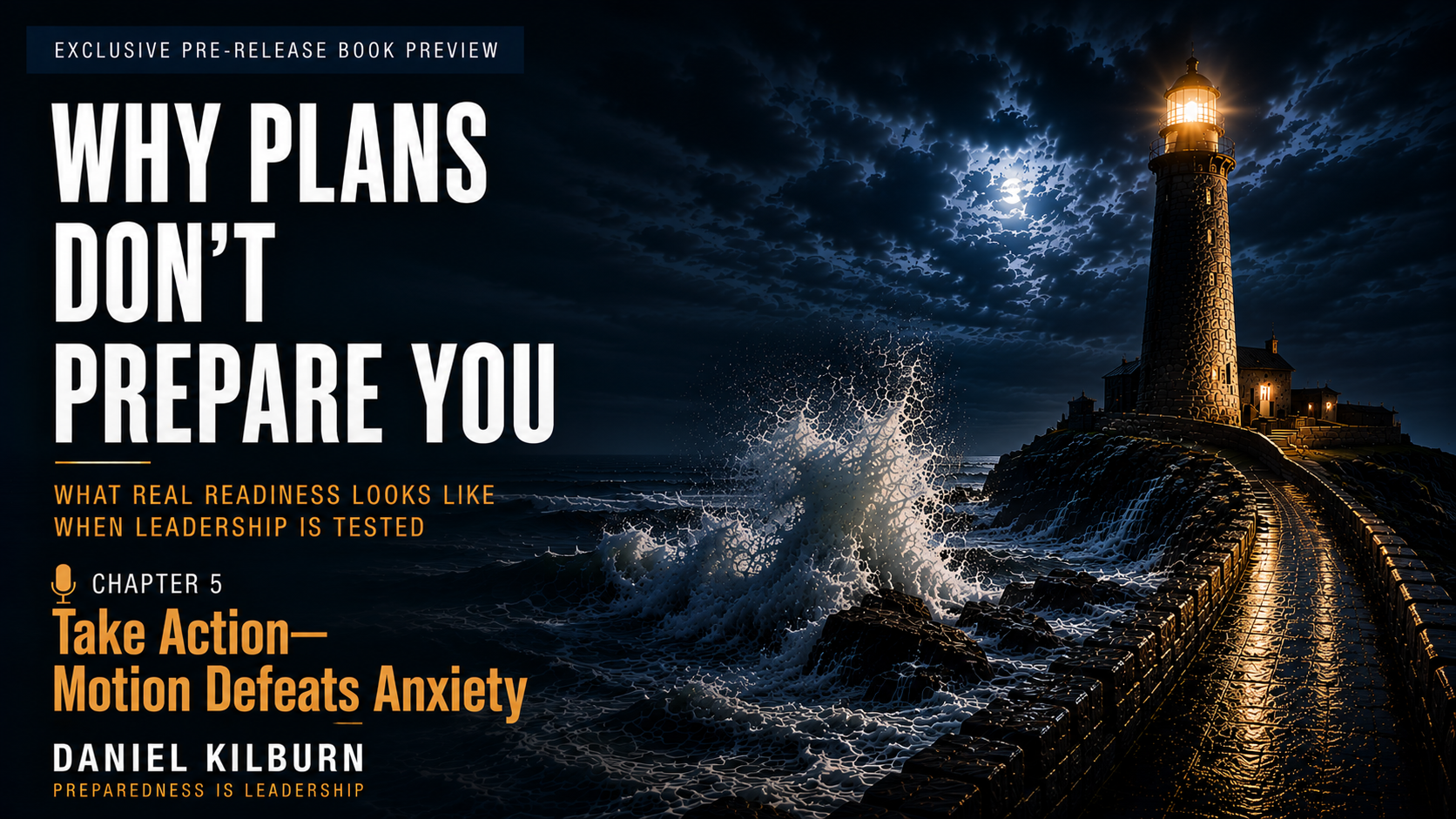 Chapter 5: Take Action Motion Defeats Anxiety