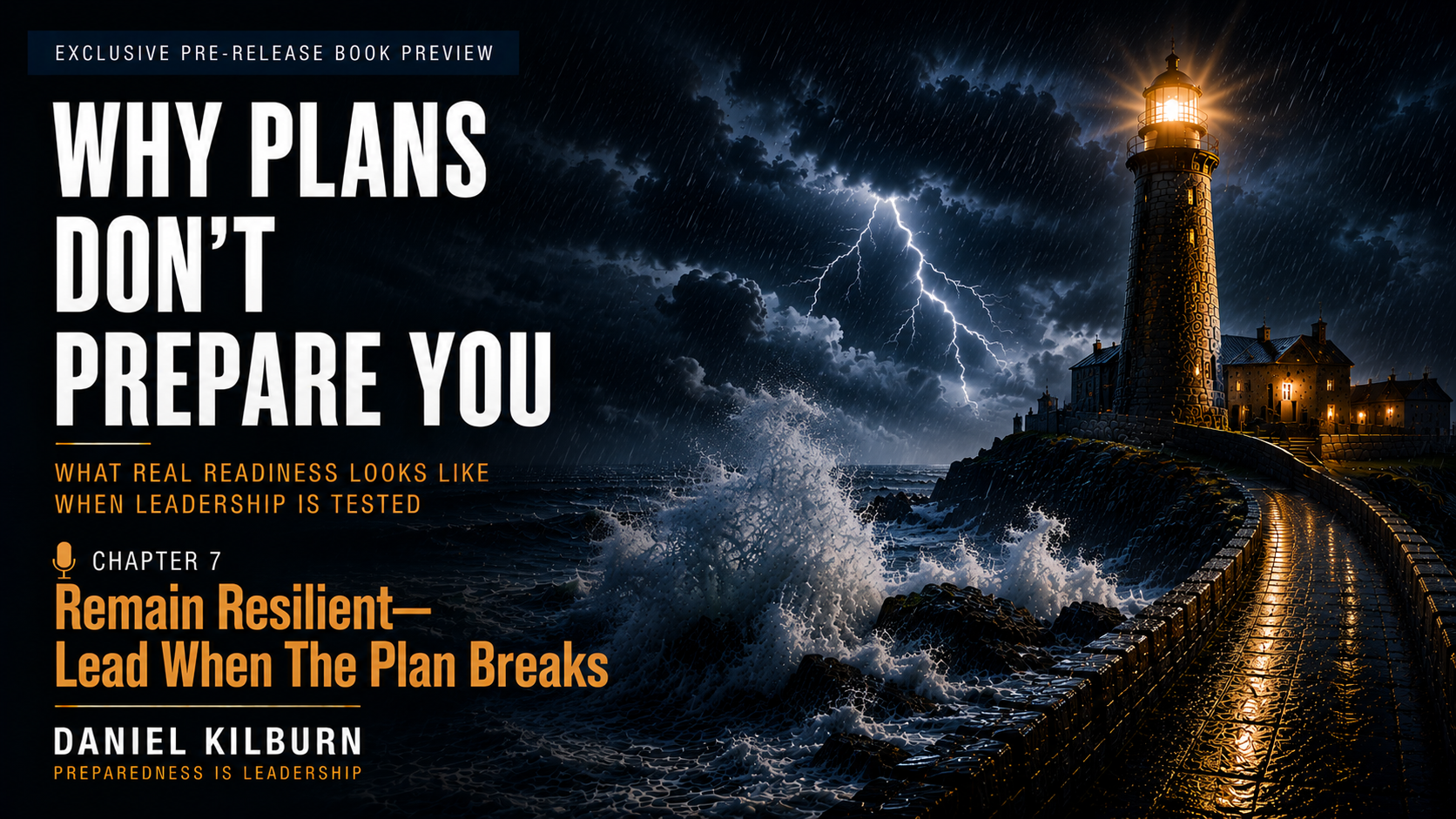 Why Plans Don't Prepare You Chapter 7